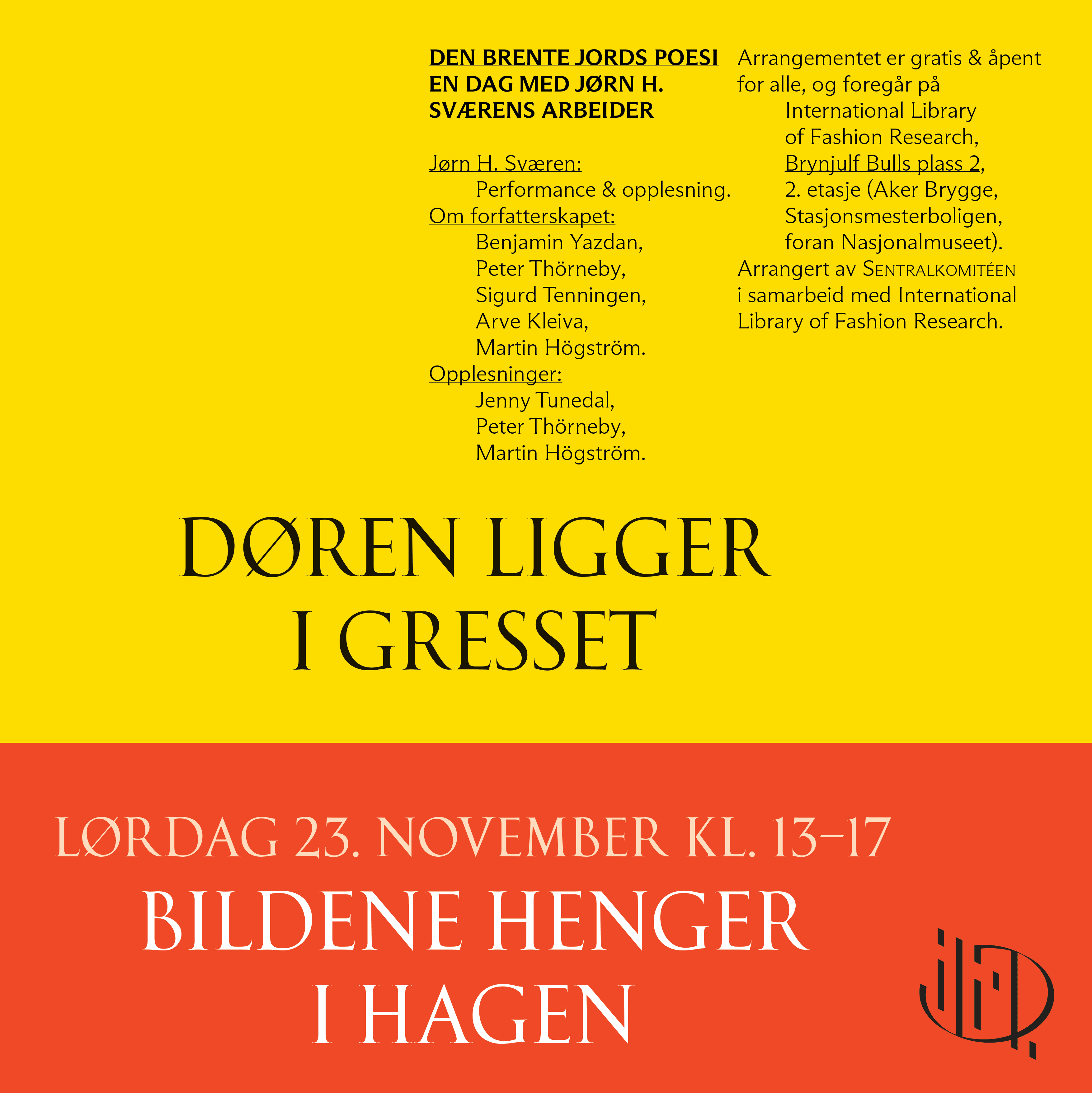 Den brente jords poesi – en dag med Jørn H. Sværens arbeider