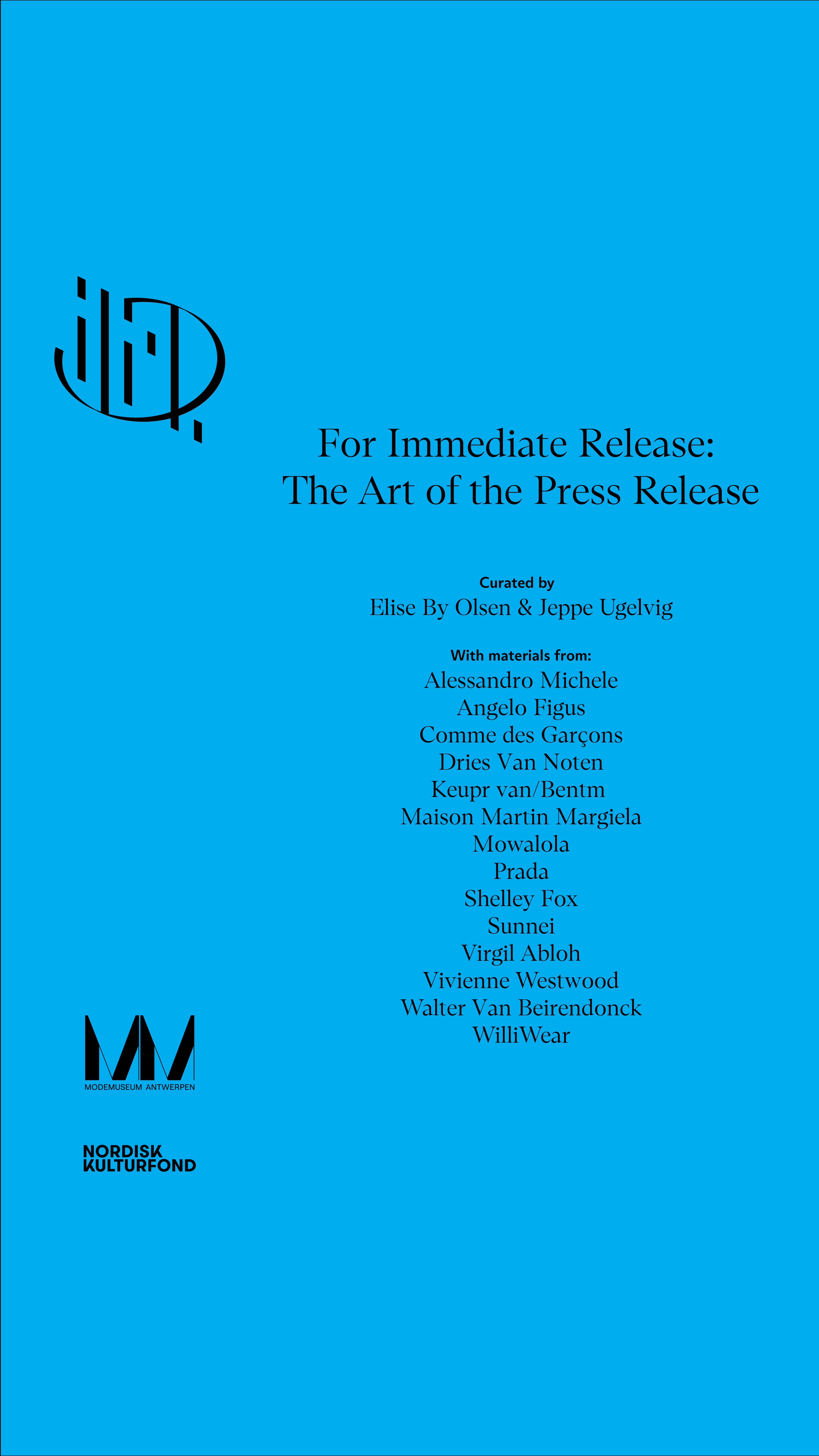 For Immediate Release: The Art of the Press Release