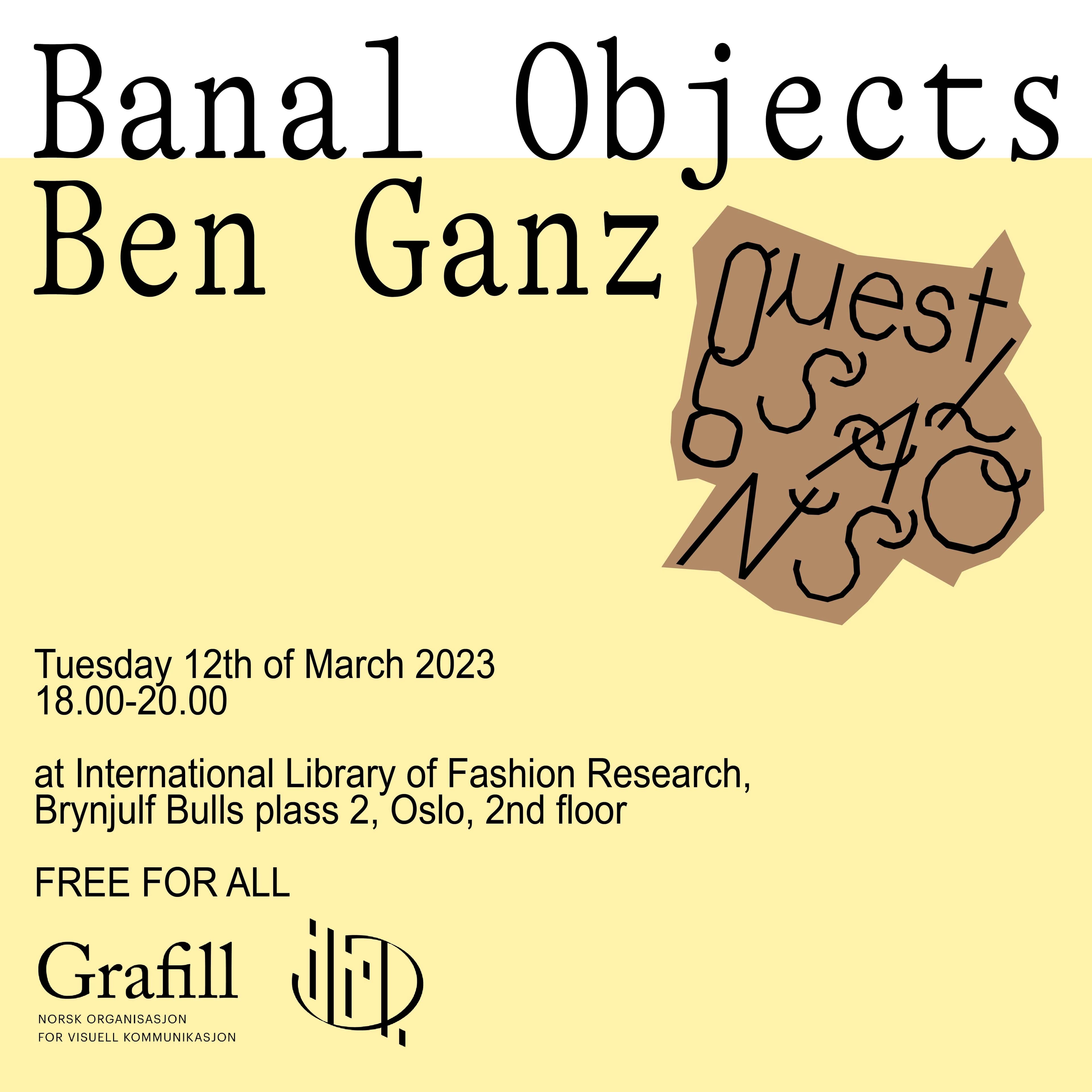 Guest Salons #7: Banal Objects with Ben Ganz