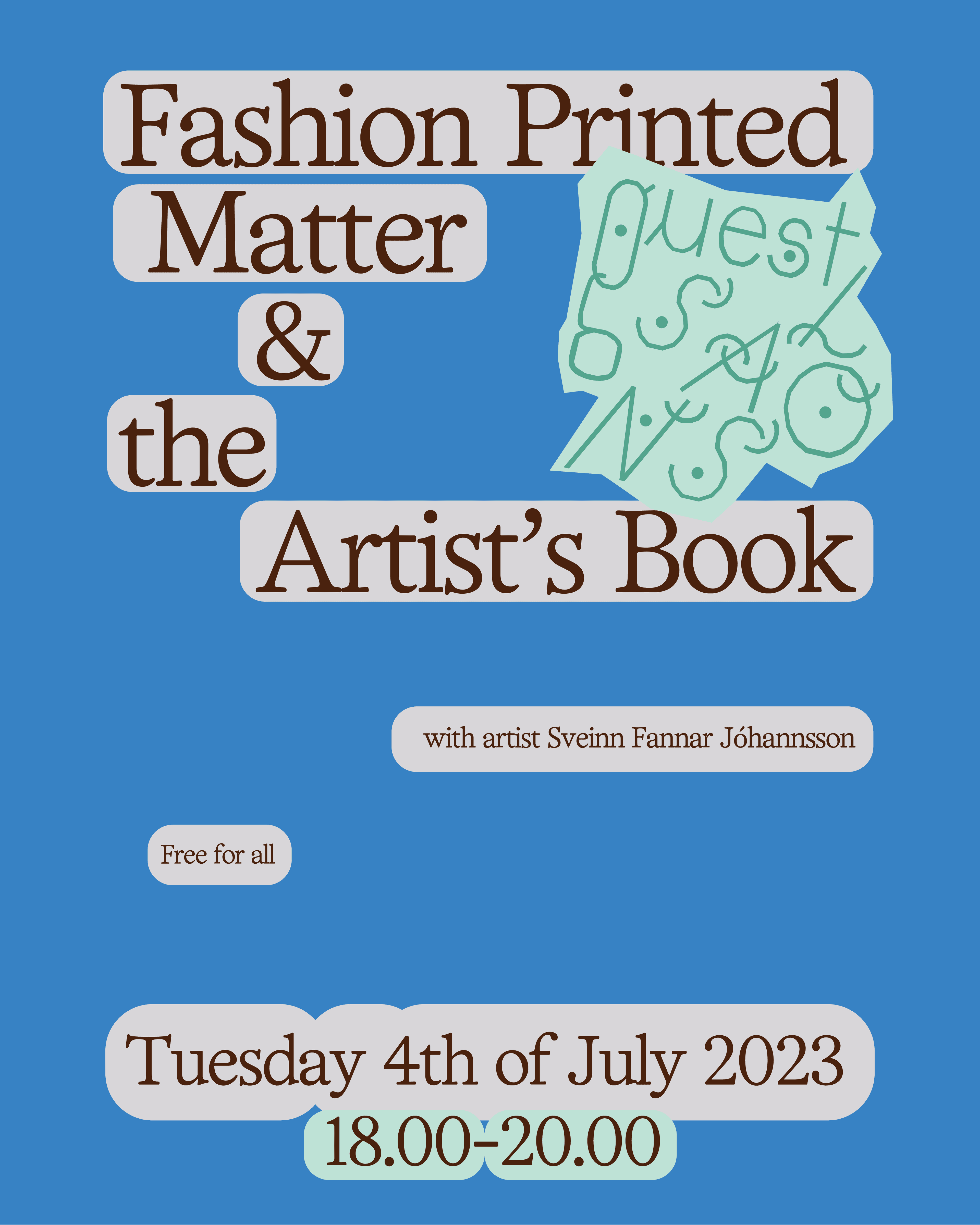Guest Salons #2: Fashion Printed Matter and the Artist's Book