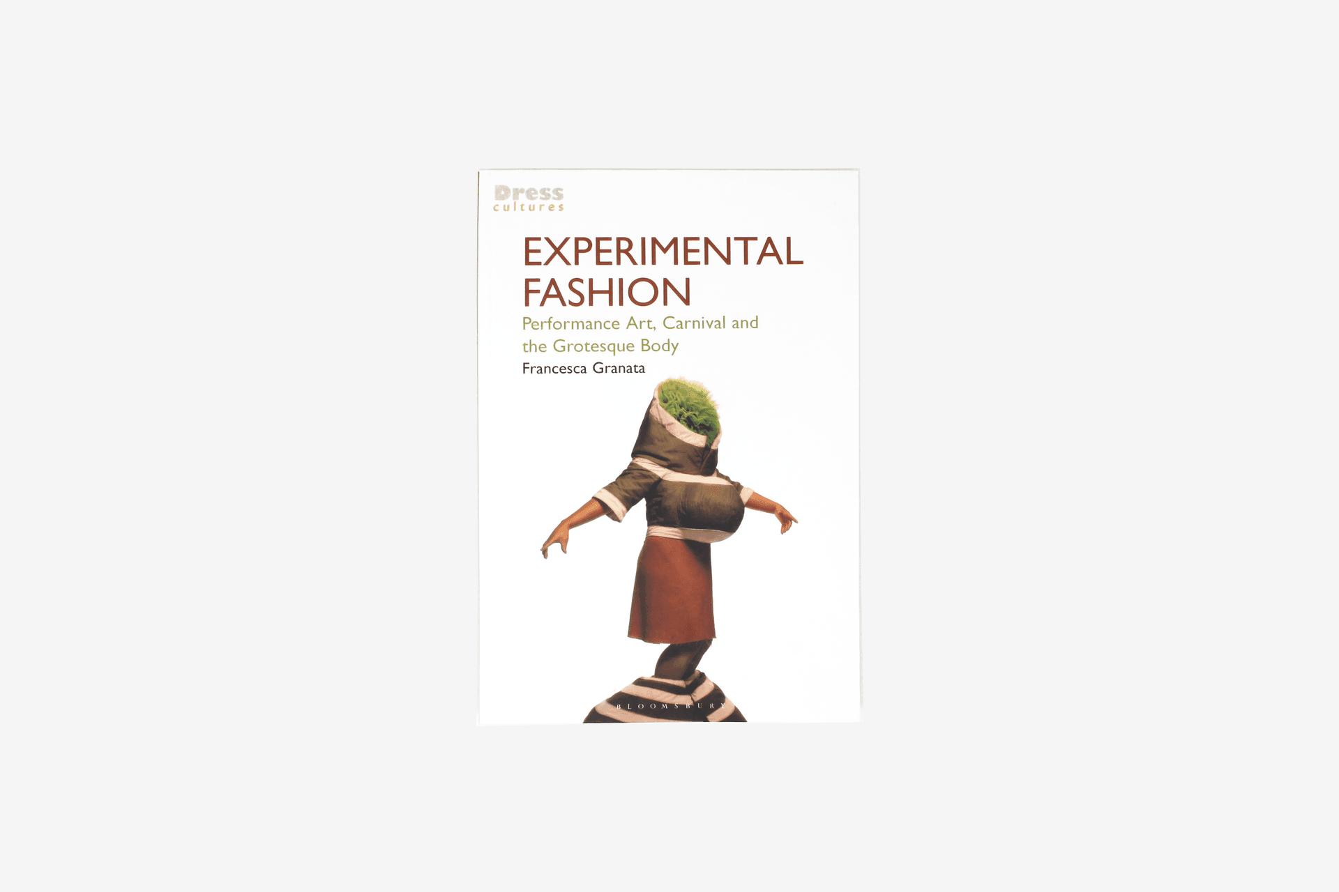 Grotesque Performance Style Experimental Fashion: Performance Art, Carnival and the Grotesque Body ...